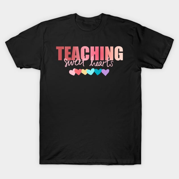 Teaching Sweet hearts T-Shirt by Creativv Arts